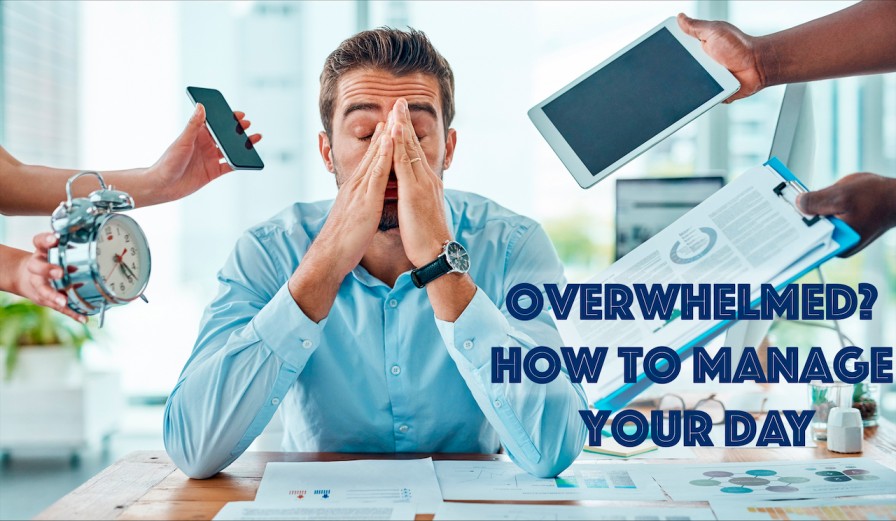 Too much work pressure? How to manage your day - A Better Living